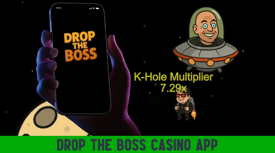 Drop The Boss Casino App